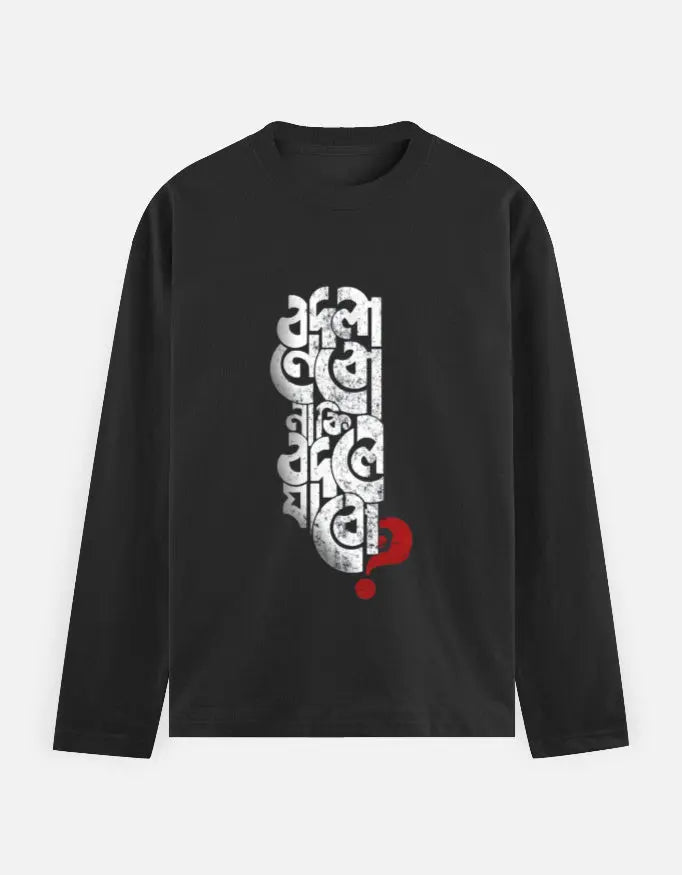 Bodle Jabo - Bangla Typography Full Sleeve T-Shirt (Black) Stylex Station