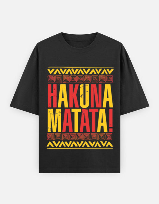 Hakuna Matata | Unisex Oversized Classic T-Shirt Qikink